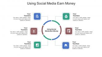 Using social media earn money ppt powerpoint presentation pictures show cpb