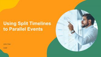 Using Split Timelines To Parallel Events PPT Summary AT