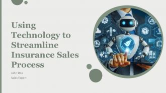 Using Technology To Streamline Insurance Sales Process PPT Structure AT Using Technology To Streamline Insurance Sales Process PPT Structure AT