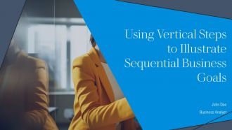 Using Vertical Steps To Illustrate Sequential Business Goals PPT Slides AT