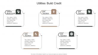 Utilities Build Credit In Powerpoint And Google Slides Cpb