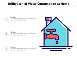 Utility icon of water consumption at home
