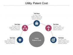 Utility patent cost ppt powerpoint presentation slides graphics template cpb