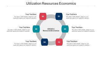 Utilization resources economics ppt powerpoint presentation pictures shapes cpb