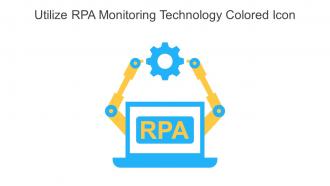 Utilize RPA Monitoring Technology Colored Icon In Powerpoint Pptx Png And Editable Eps Format