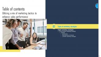 Utilizing A Mix Of Marketing Tactics To Enhance Sales Performance Powerpoint Presentation Slides Strategy CD V Idea Professionally