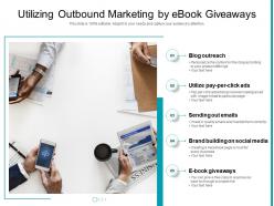 Utilizing outbound marketing by ebook giveaways