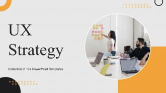 UX Strategy Powerpoint Ppt Template Bundles