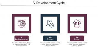 V Development Cycle In Powerpoint And Google Slides Cpb