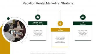 Vacation Rental Marketing Strategy In Powerpoint And Google Slides Cpb