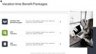 Vacation time Benefit Packages In Powerpoint And Google Slides Cpb