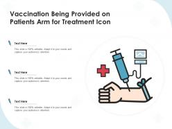 Vaccination being provided on patients arm for treatment icon