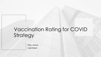 Vaccination Rating For COVID Strategy PPT Designs AT