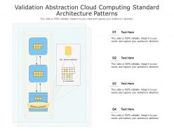 Validation abstraction cloud computing standard architecture patterns ppt powerpoint slide