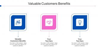Valuable Customers Benefits Ppt Powerpoint Presentation Outline Slide Portrait Cpb