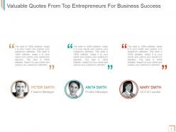Valuable quotes from top entrepreneurs for business success ppt slide