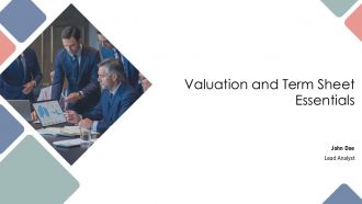 Valuation And Term Sheet Essentials PPT Information AT