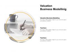 Valuation business modelling ppt powerpoint presentation pictures graphics cpb