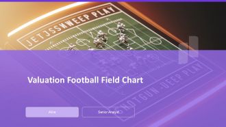 Valuation Football Field Chart PPT Summary AT