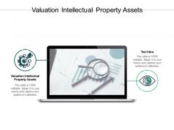 Valuation intellectual property assets ppt powerpoint presentation designs cpb