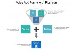 Value add funnel with plus icon