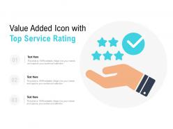 Value added icon with top service rating