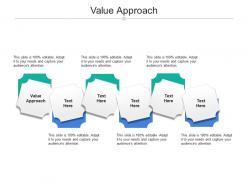 Value approach ppt powerpoint presentation show infographics cpb