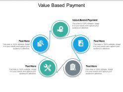 Value based payment ppt powerpoint presentation professional master slide cpb