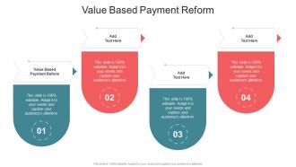 Value Based Payment Reform In Powerpoint And Google Slides Cpb