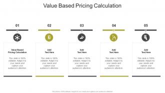 Value Based Pricing Calculation In Powerpoint And Google Slides Cpb