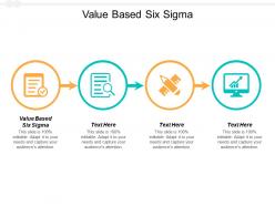 Value based six sigma ppt powerpoint presentation visual aids example 2015 cpb