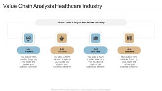 Value Chain Analysis Healthcare Industry In Powerpoint And Google Slides Cpb