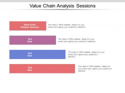 Value chain analysis sessions ppt powerpoint presentation layouts topics cpb