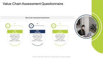 Value Chain Assessment Questionnaire In Powerpoint And Google Slides Cpb