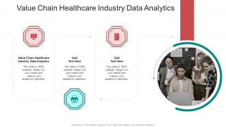 Value Chain Healthcare Industry Data Analytics In Powerpoint And Google Slides Cpb