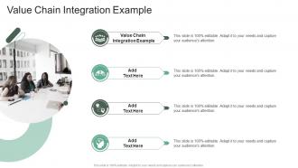 Value Chain Integration Example In Powerpoint And Google Slides Cpb