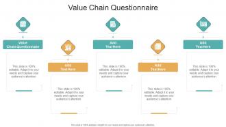 Value Chain Questionnaire In Powerpoint And Google Slides Cpb