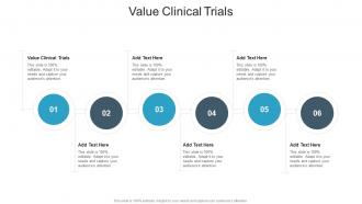 Value Clinical Trials In Powerpoint And Google Slides Cpb
