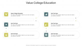 Value College Education In Powerpoint And Google Slides Cpb