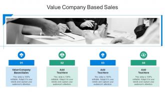 Value Company Based Sales In Powerpoint And Google Slides Cpb