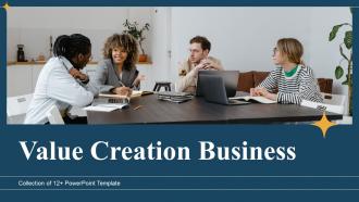 Value Creation Business Powerpoint Ppt Template Bundles