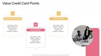 Value Credit Card Points In Powerpoint And Google Slides Cpb