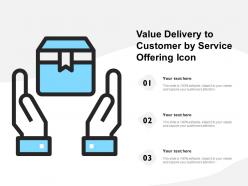 Value delivery to customer by service offering icon
