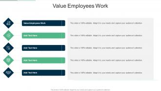 Value Employees Work In Powerpoint And Google Slides Cpb