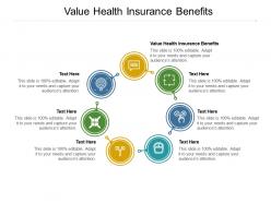 Value health insurance benefits ppt powerpoint presentation infographics example introduction cpb
