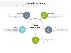 Value insurance ppt powerpoint presentation inspiration elements cpb