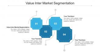 Value inter market segmentation ppt powerpoint presentation infographics styles cpb