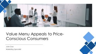 Value Menu Appeals To Price Conscious Consumers PPT Summary AT