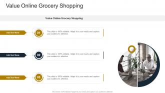 Value Online Grocery Shopping In Powerpoint And Google Slides Cpb