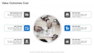 Value Outcomes Cost In Powerpoint And Google Slides Cpb